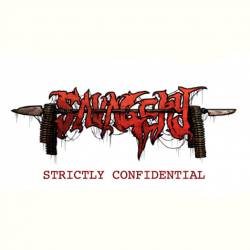 Savagery (USA) : Strictly Confidential